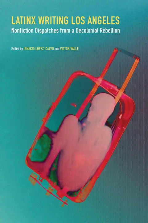 Cover of Latinx Writing Los Angeles