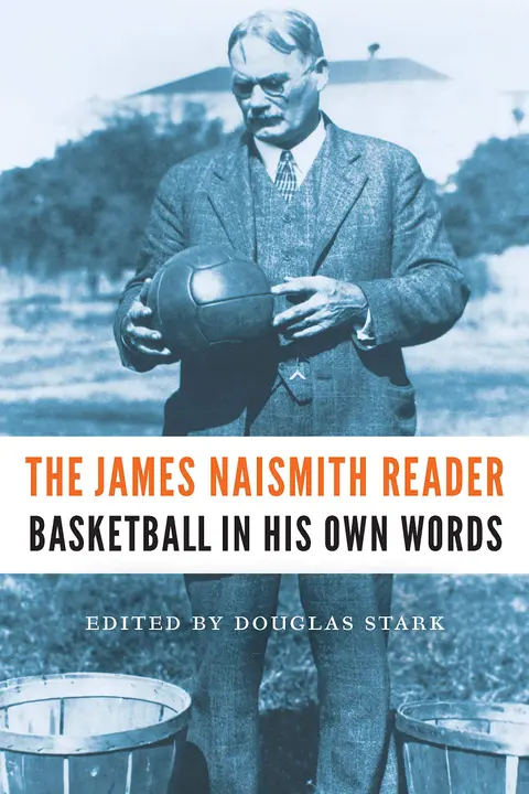 Cover of The James Naismith Reader