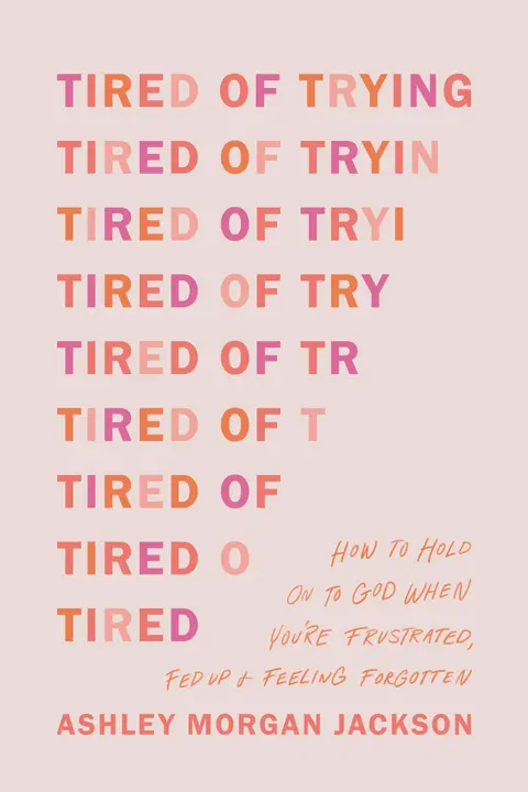 Cover of Tired of Trying