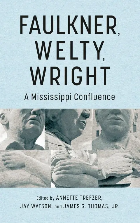 Cover of Faulkner, Welty, Wright