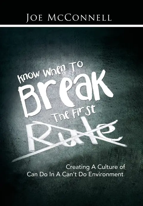 Cover of Know When to Break the First Rule