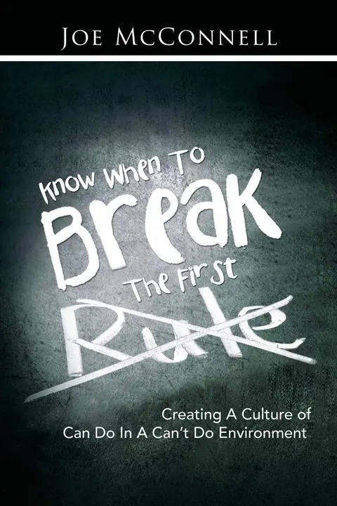 Cover of Know When to Break the First Rule