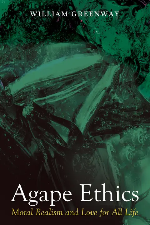 Cover of Agape Ethics