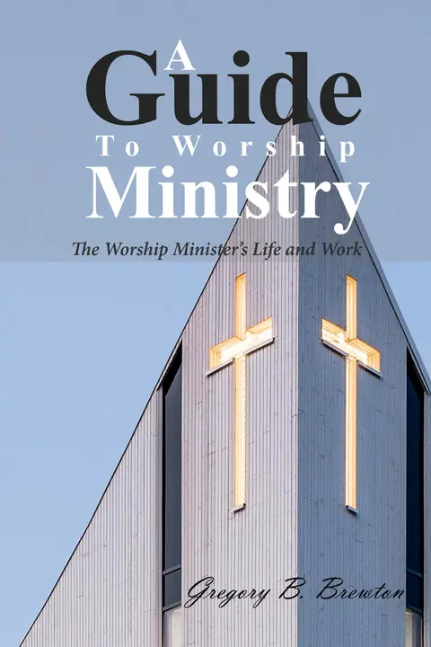 Cover of A Guide to Worship Ministry