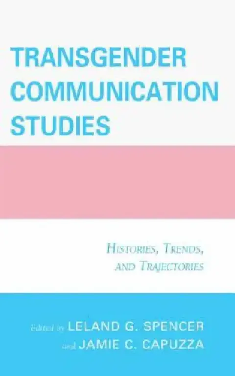 Cover of Transgender Communication Studies