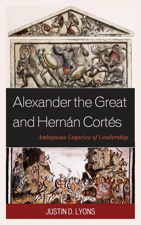 Cover of Alexander the Great and Hernán Cortés