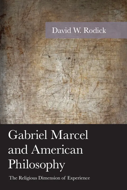 Cover of Gabriel Marcel and American Philosophy