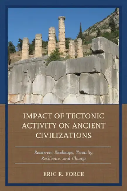 Cover of Impact of Tectonic Activity on Ancient Civilizations