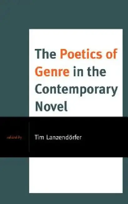 Cover of Poetics of Genre in the Contemporary Novel