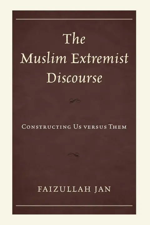 Cover of The Muslim Extremist Discourse
