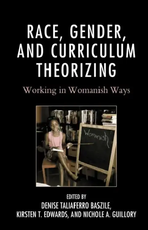 Cover of Race, Gender, and Curriculum Theorizing