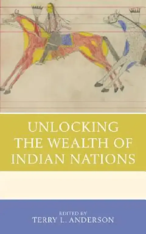 Cover of Unlocking the Wealth of Indian Nations