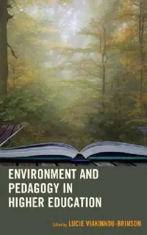 Cover of Environment and Pedagogy in Higher Education