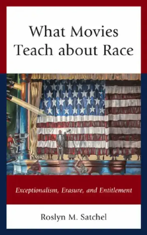 Cover of What Movies Teach about Race