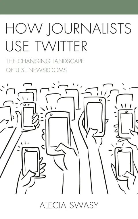 Cover of How Journalists Use Twitter