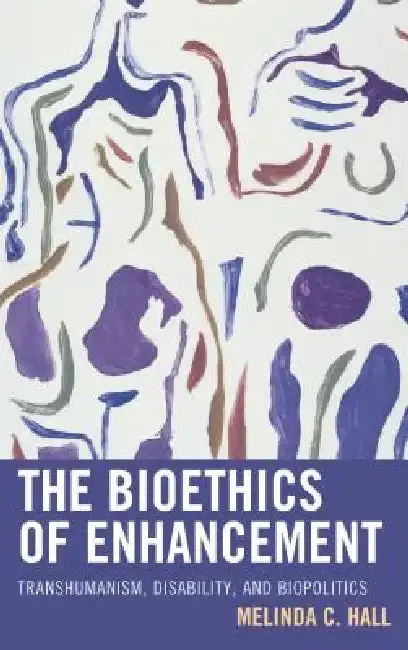 Cover of Bioethics of Enhancement