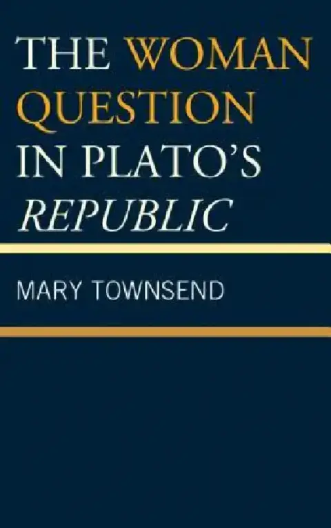Cover of The Woman Question in Plato's Republic