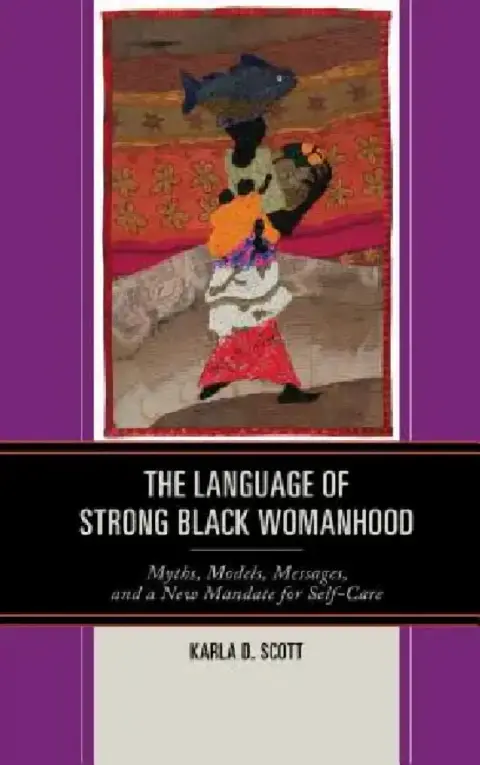 Cover of Language of Strong Black Womanhood