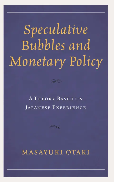 Cover of Speculative Bubbles and Monetary Policy