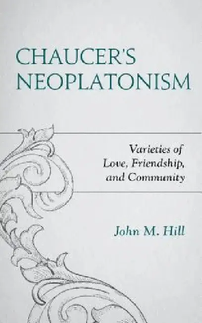 Cover of Chaucer's Neoplatonism