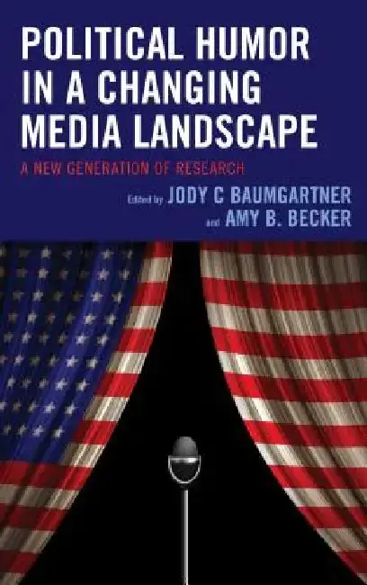 Cover of Political Humor in a Changing Media Landscape