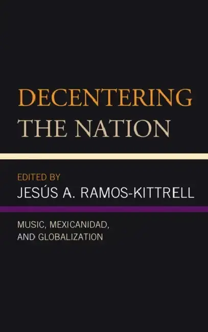 Cover of Decentering the Nation