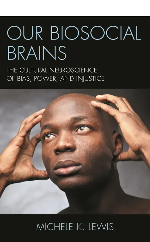 Cover of Our Biosocial Brains