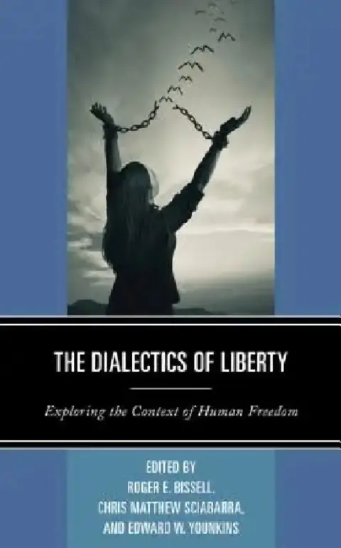 Cover of Dialectics of Liberty