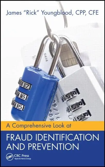 Cover of A Comprehensive Look at Fraud Identification and Prevention