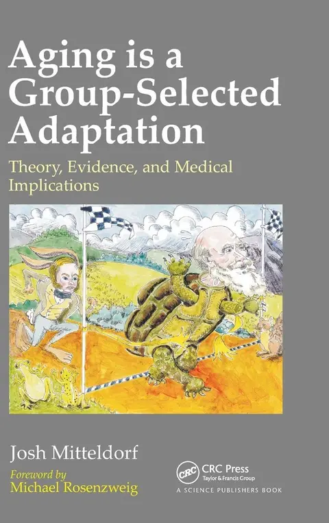 Cover of Aging is a Group-Selected Adaptation