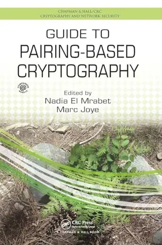 Cover of Guide to Pairing-Based Cryptography
