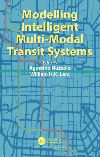 Cover of Modelling Intelligent Multi-Modal Transit Systems