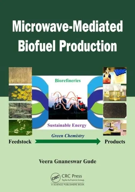 Cover of Microwave-Mediated Biofuel Production