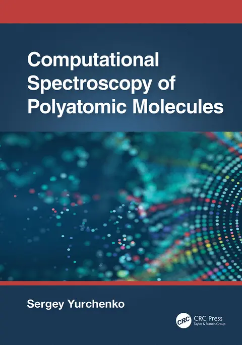 Cover of Computational Spectroscopy of Polyatomic Molecules