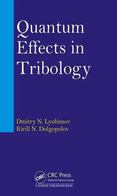 Cover of Quantum Effects in Tribology