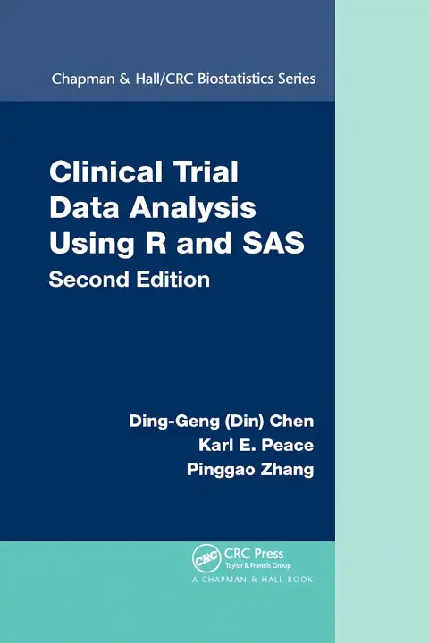 Cover of Clinical Trial Data Analysis Using R and Sas, Second Edition