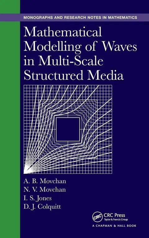 Cover of Mathematical Modelling of Waves in Multi-Scale Structured Media