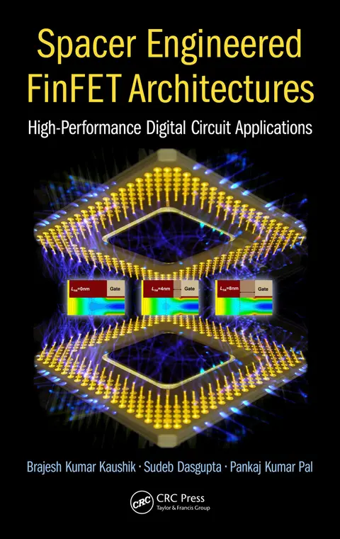 Cover of Spacer Engineered FinFET Architectures