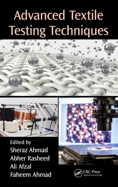 Cover of Advanced Textile Testing Techniques