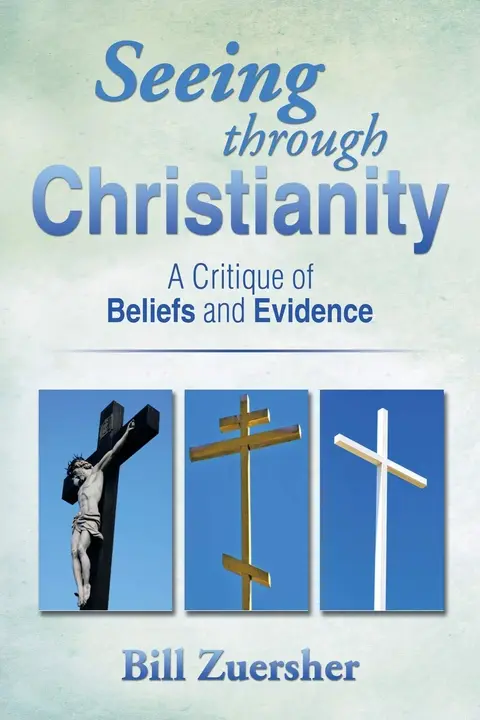 Cover of Seeing Through Christianity