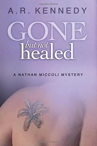 Cover of Gone but Not Healed