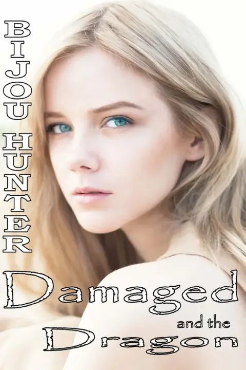 Cover of Damaged and the Dragon