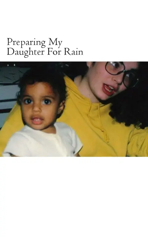 Cover of Preparing My Daughter for Rain