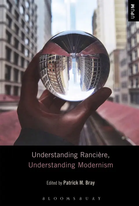 Cover of Understanding Rancière, Understanding Modernism