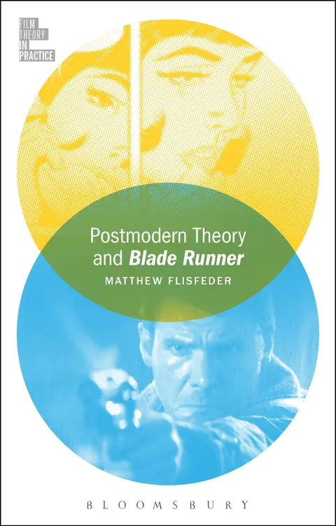 Cover of Postmodern Theory and Blade Runner