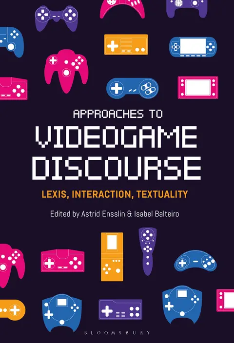 Cover of Approaches to Videogame Discourse