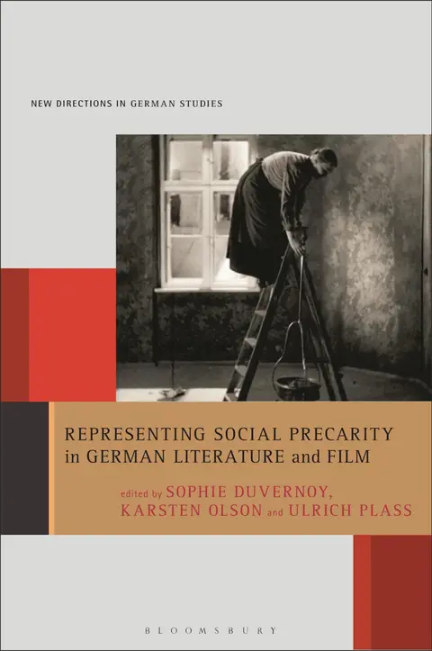 Cover of Representing Social Precarity in German Literature and Film