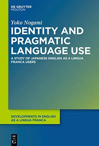 Cover of Identity and Pragmatic Language Use