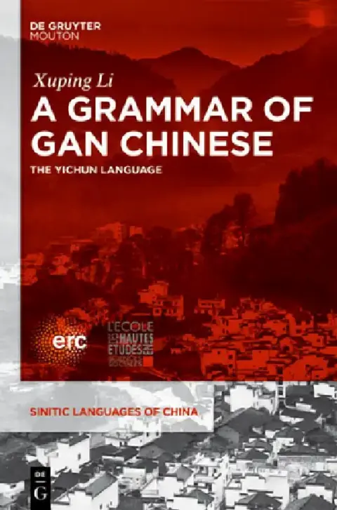 Cover of A Grammar of Gan Chinese