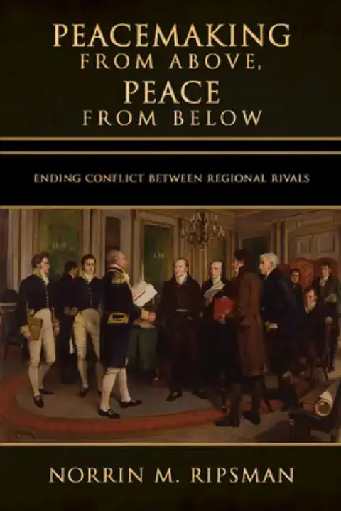 Cover of Peacemaking from Above, Peace from Below